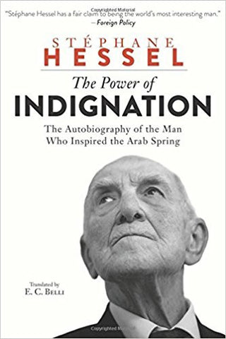 The Power of Indignation by Stephane Hessel