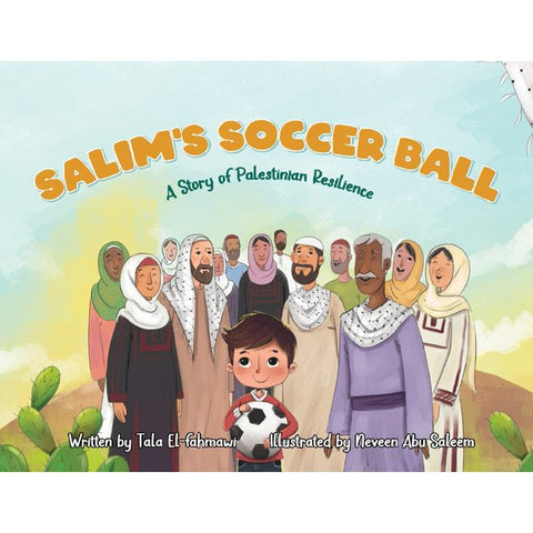 Salim's Soccer Ball by Tala El-Fahmawi