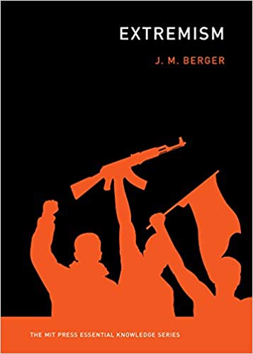 Extremism (The MIT Press Essential Knowledge series)