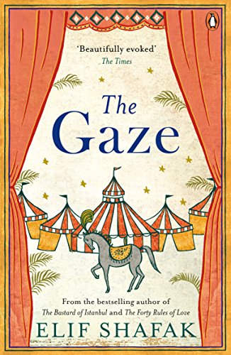 The Gaze by Elif Shafak