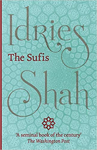 The Sufis by Idries Shah