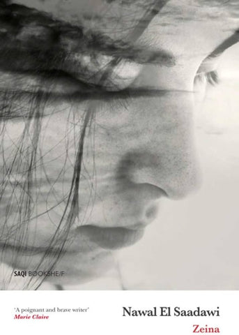 Zeina by Nawal El Saadawi, Translated by Amira Nowaira