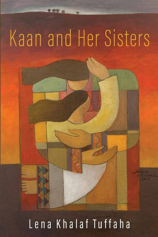 Kaan and Her Sisters by Lena Khalaf Tuffaha