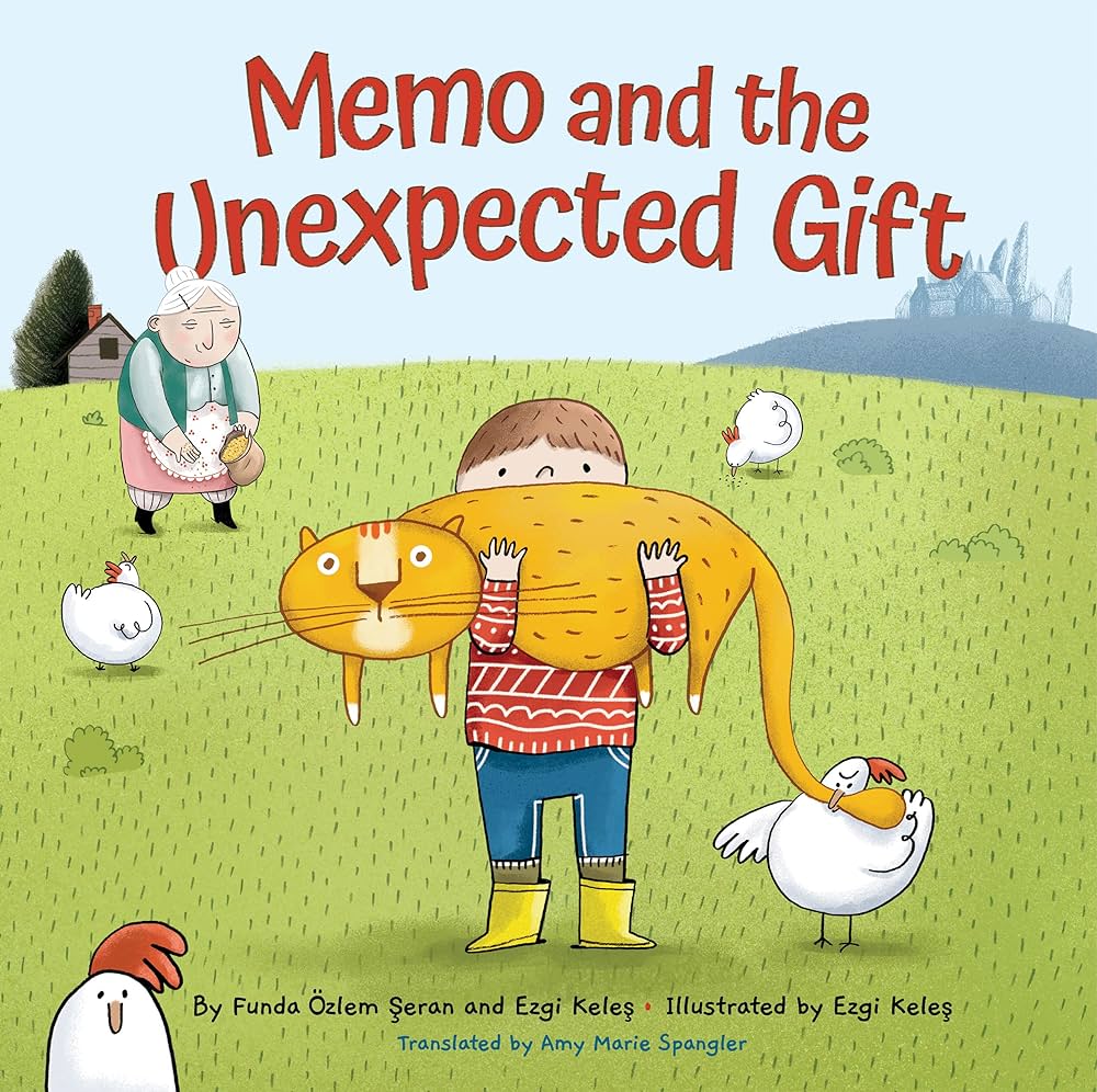 Memo and the Unexpected Gift by Funda Özlem Seran and Ezgi Keles, Illustrated by Ezgi Keles