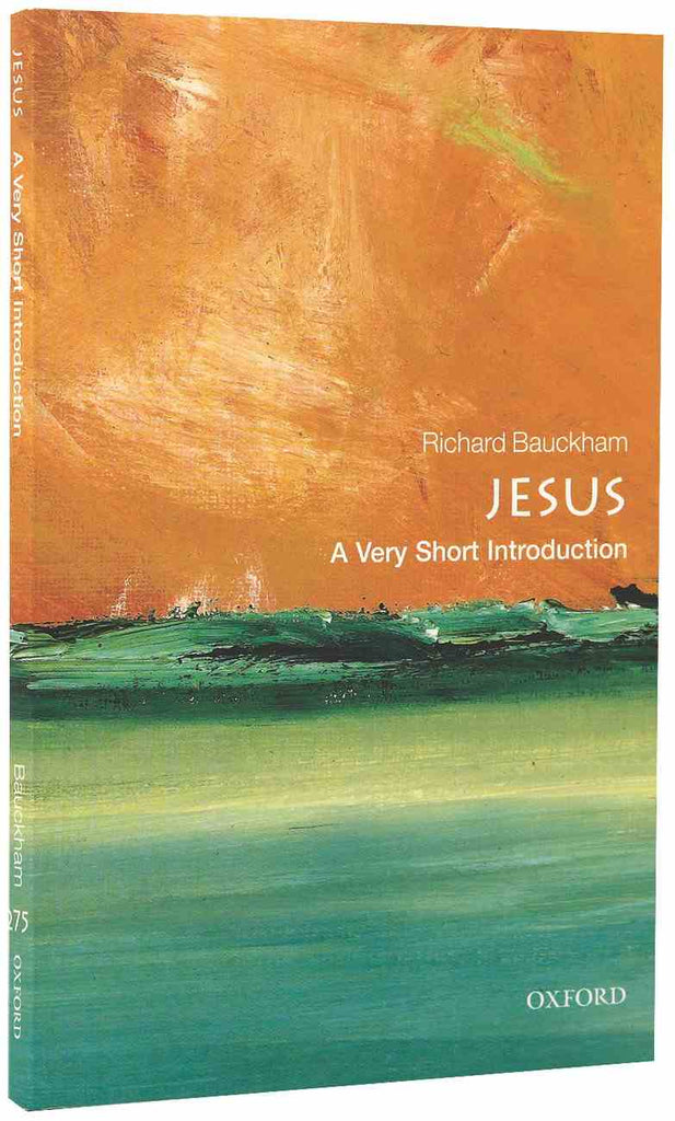 Jesus: A Very Short Introduction by Richard Bauckham