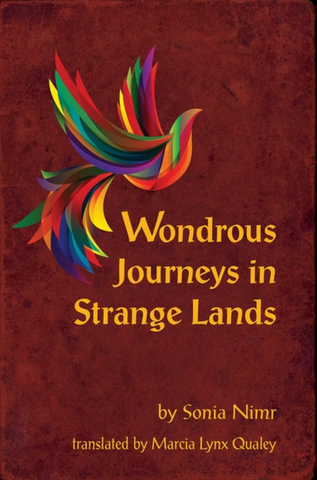 Wondrous Journeys in Strange Lands by Sonia Nimr, Translated by Marcia Lynx Qualey