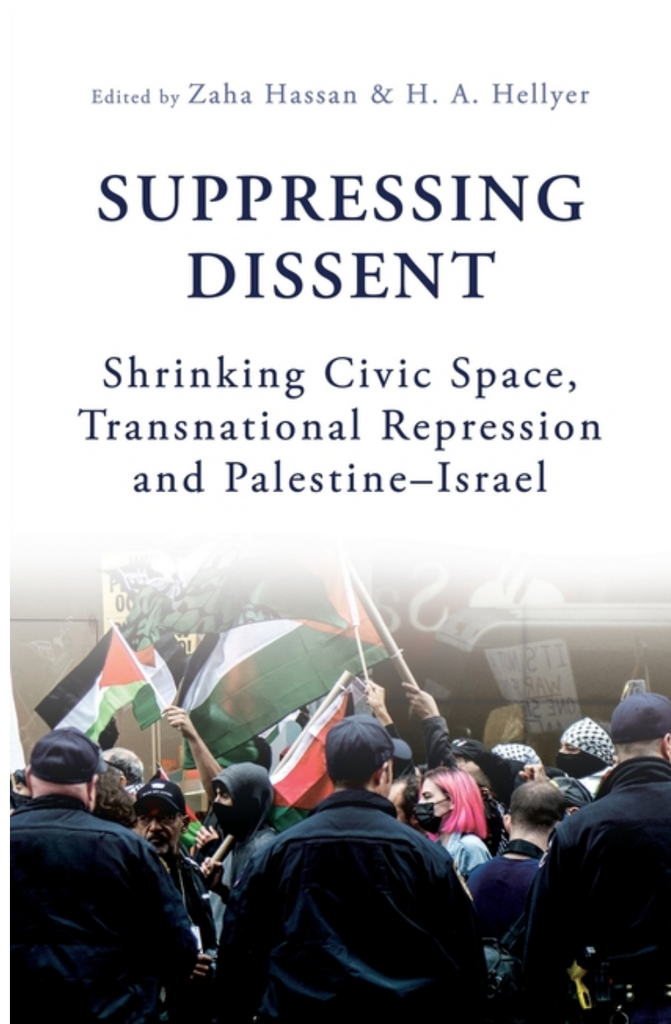 Suppressing Dissent: Shrinking Civic Space, Transnational Repression and Palestine-Israel