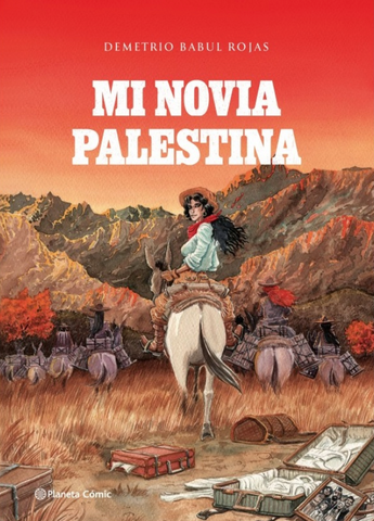 Mi Novia Palestina (Spanish) by Demetrio Babul Rojas