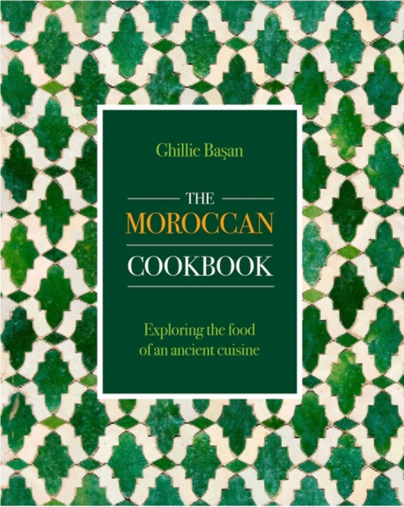 Moroccan Cookbook: Exploring the Food of a Timeless Cuisine by Ghillie Basan