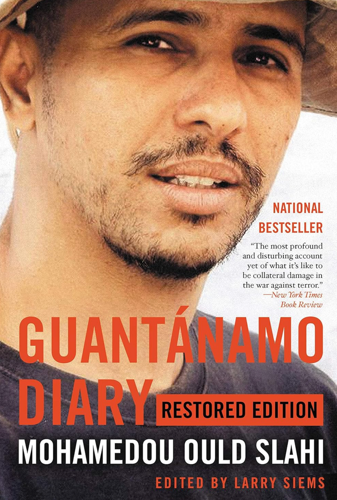 Guantánamo Diary: Restored Edition by Mohamedou Ould Slahi