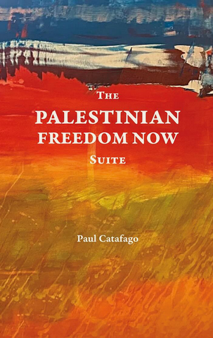 The Palestinian Freedom Now Suite by paul catafago