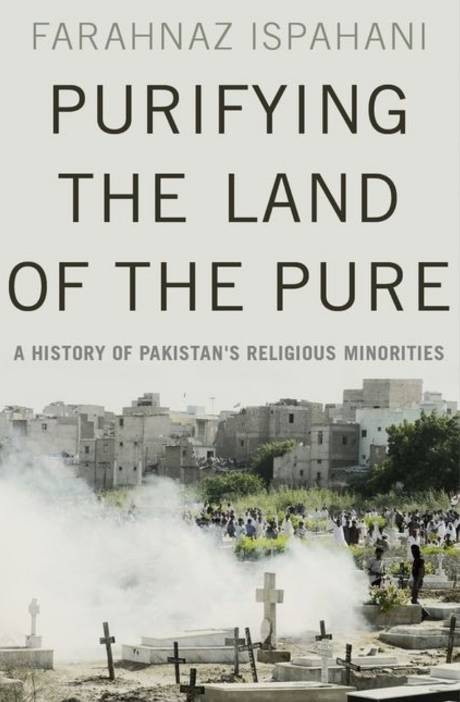 Purifying the Land of the Pure by Farahnaz Ispahani