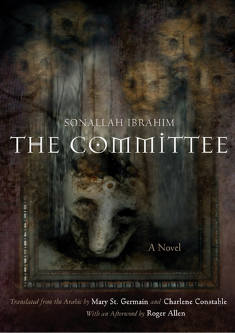 The Committee by Sonallah Ibrahim