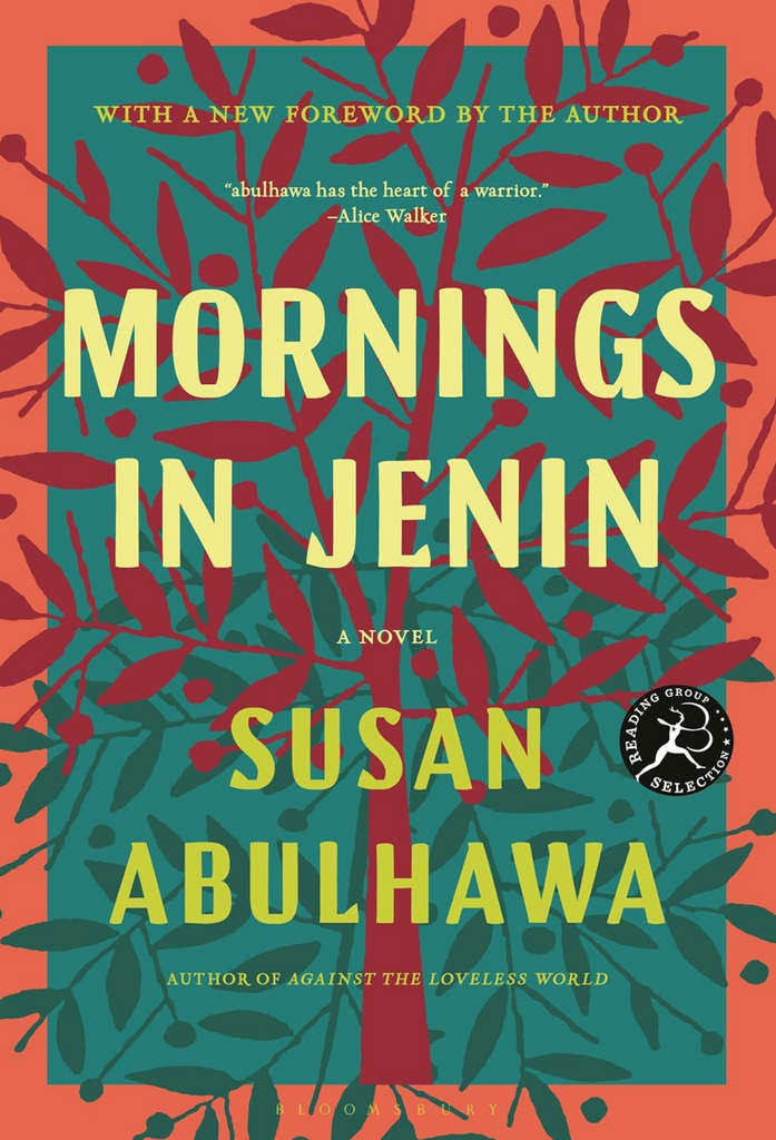 Mornings in Jenin: A Novel by Susan Abulhawa