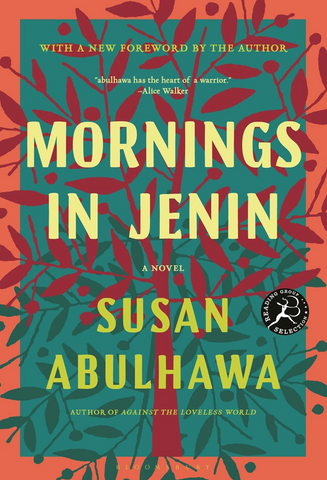 Mornings in Jenin: A Novel by Susan Abulhawa