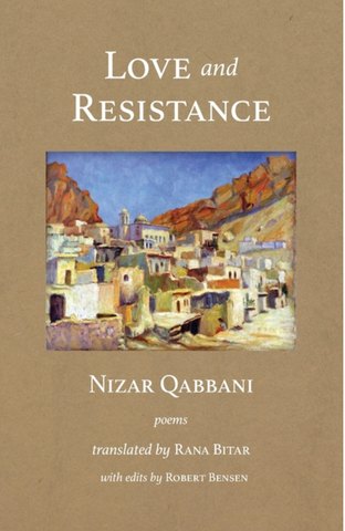 Love and Resistance by Nizar Qabbani