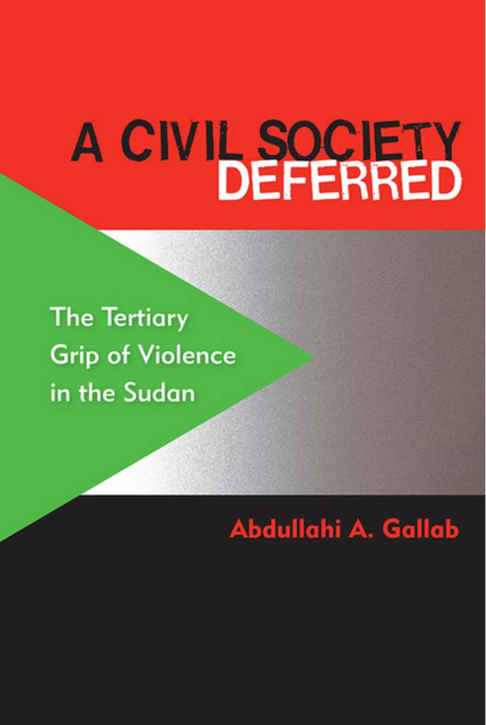 A Civil Society Deferred: The Tertiary Grip of Violence in the Sudan