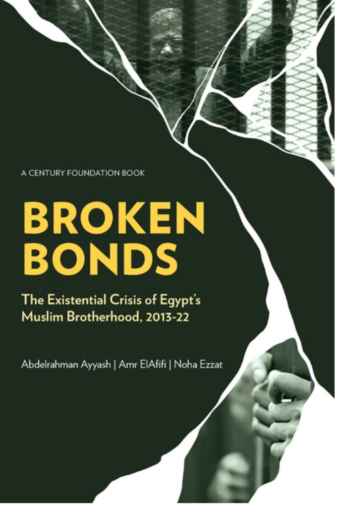 Broken Bonds: The Existential Crisis of Egypt's Muslim Brotherhood, 2013-22