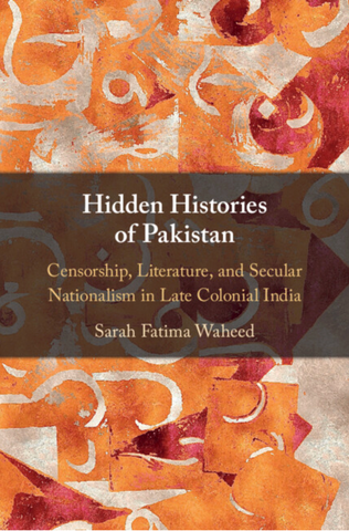 Hidden Histories of Pakistan by Sarah Fatima Waheed