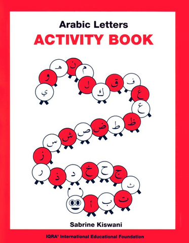 Arabic Letters Activity Book by Sabrine Kiswani
