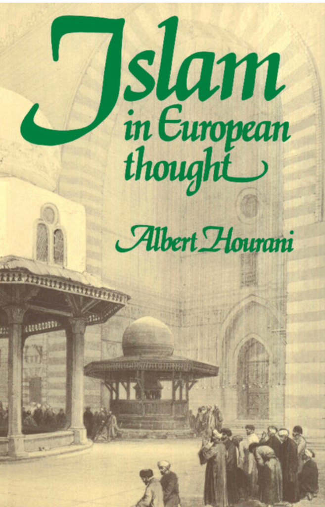 Islam in European Thought by Albert Hourani