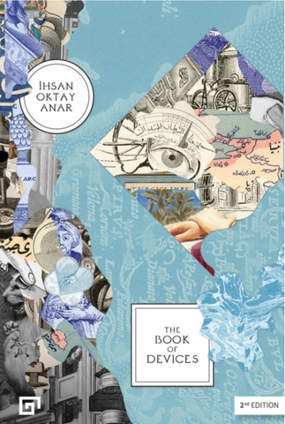 The Book of Devices by Ihsan Oktay Anar