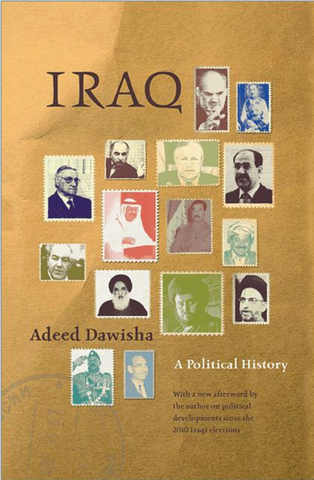 Iraq: A Political History by Adeed Dawisha