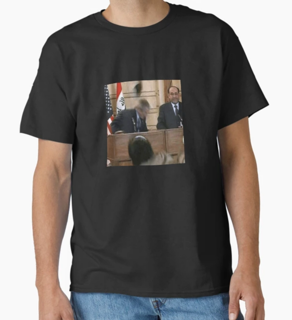 Shoe Thrown at Bush T-Shirt