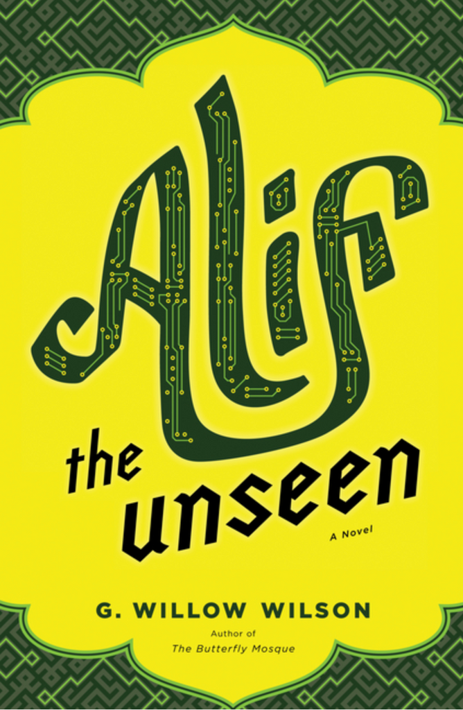 Alif the Unseen by G. Willow Wilson