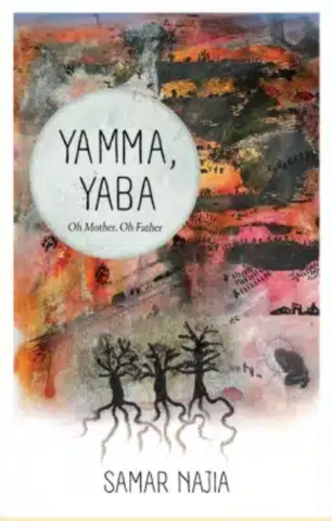 Yamma, Yaba by Samar Najia