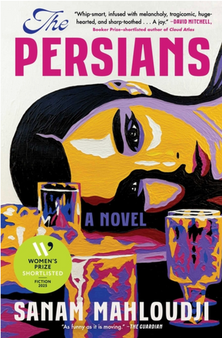 The Persians by  Sanam Mahloudji