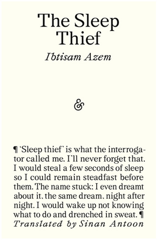 The Sleep Thief by Ibtisam Azem