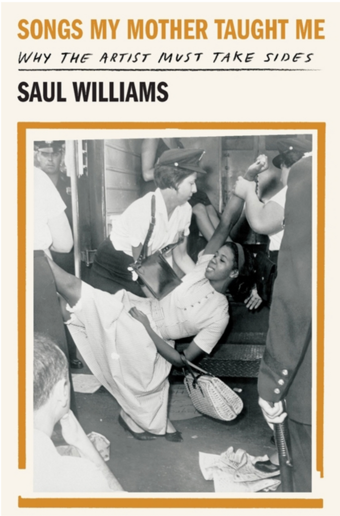 Songs My Mother Taught Me: Why the Artist Must Take Sides by Saul Williams