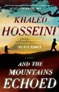 And the Mountains Echoed by Khaled Housseini