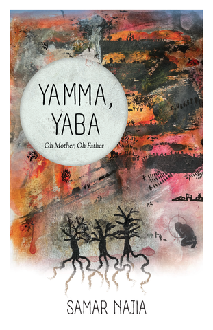 Yamma, Yaba by Samar Najia