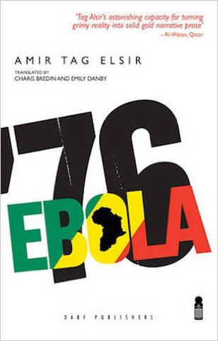 Ebola ’76 by Amir Tag Elsir