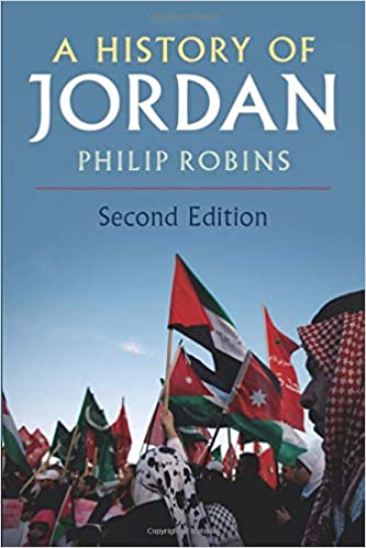 A History of Jordan (Second Edition) by Philip Robins