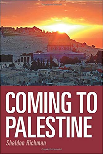 Coming to Palestine by Sheldon Richman