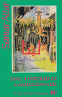 Lina - Portrait of a Damascene Girl: A Novel by Samar Attar