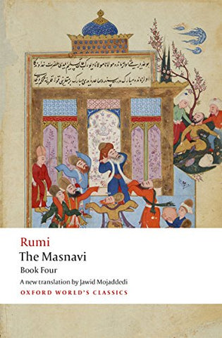 Rumi: The Masnavi, Book 4