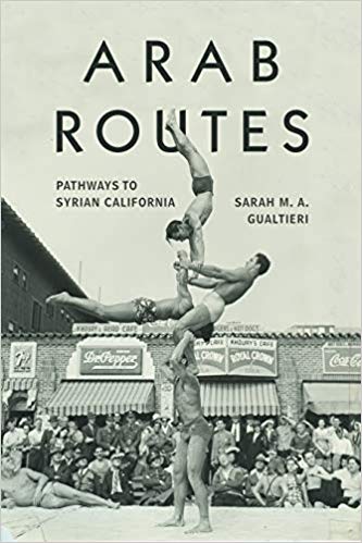 Arab Routes by Sarah M.A. Gualtieri