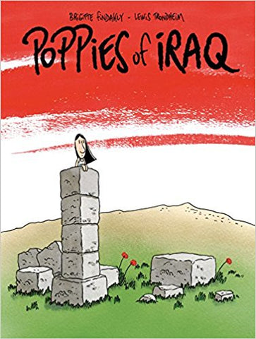 Poppies of Iraq by Brigitte Findakly and Lewis Trandheim