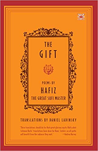 The Gift - Poems by Hafiz the Great Sufi Master