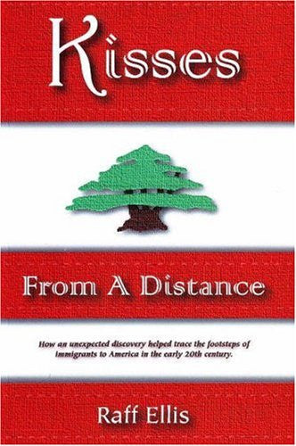 Kisses From a Distance by Raff Ellis