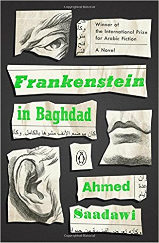 Frankenstein in Baghdad: A Novel by Ahmed Saadawi