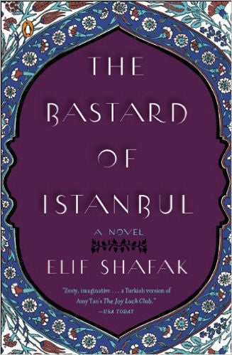 The Bastard of Istanbul by Elif Shafak