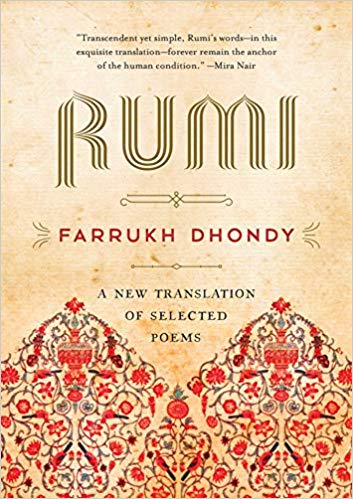 Rumi: A New Translation of Selected Poems by Farrukh Dhondy