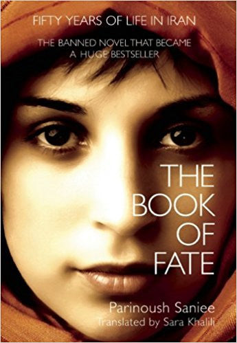 The Book of Fate by Parinoush Saniee