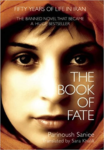 The Book of Fate by Parinoush Saniee