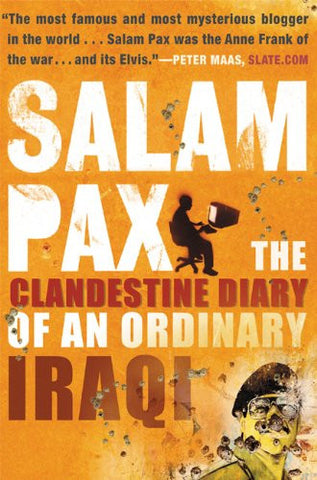 The Clandestine Diary of an Ordinary Iraqi by Salam Pax